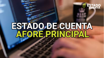 Estado de cuenta Afore Principal