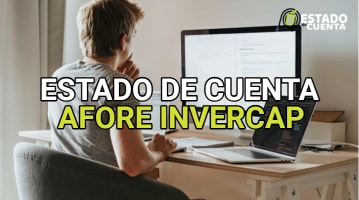 Estado de cuenta Afore Invercap